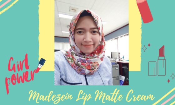 Review Madezein Lip Matte Cream - Shade 05 : Brand Lokal yang Nggak Bikin "Cracky" 12 Madezein Lip MaMadezein Lip Matte Cream shade 05tte Cream shade 05
