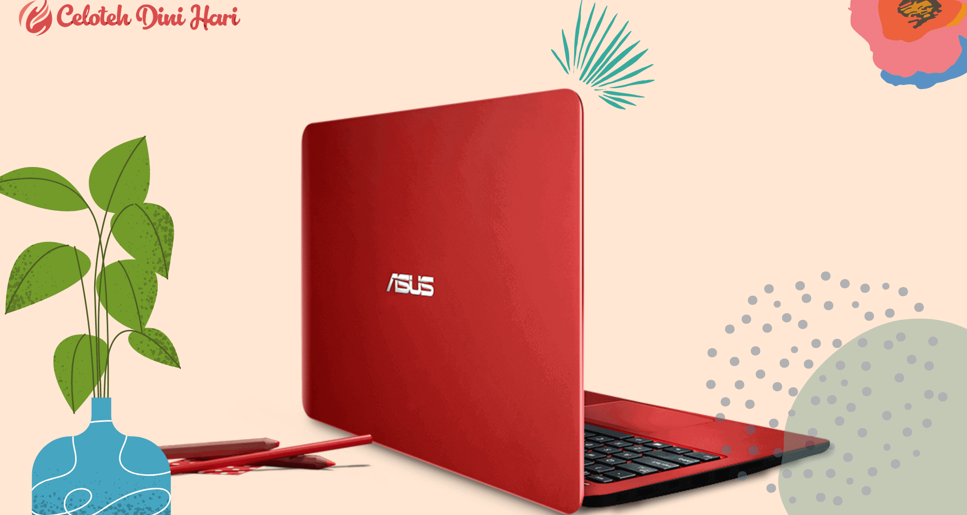 Rekomendasi Laptop RAM Besar Murah dan Terjangkau