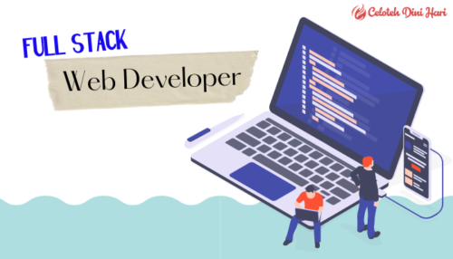 √ Kursus Full Stack Web Developer Untuk Karir Cemerlang