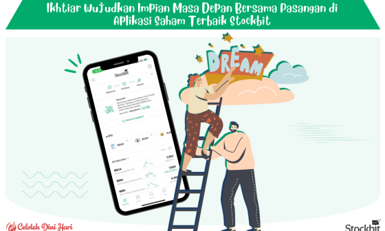 Ikhtiar Wujudkan Impian Masa Depan Bersama Pasangan di Aplikasi Saham Terbaik Stockbit 12 Aplikasi Saham Terbaik Stockbit