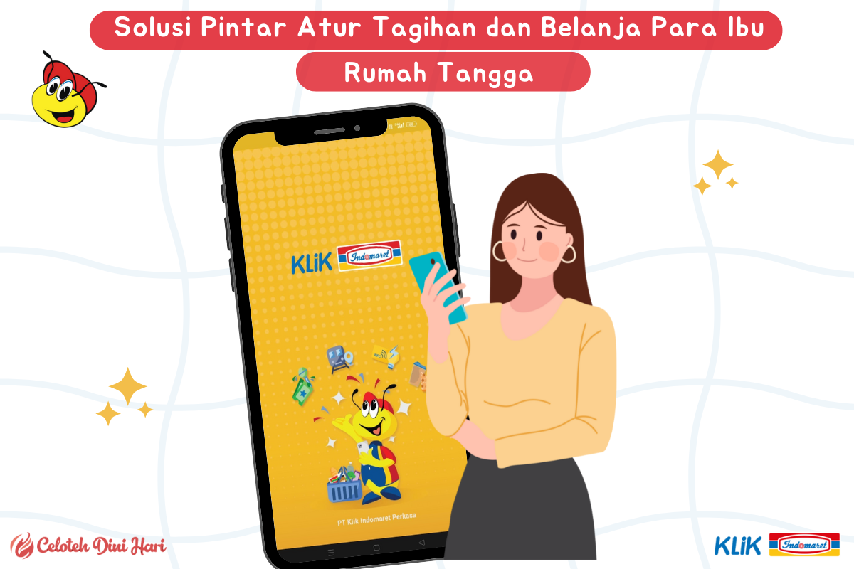 Klik Indomaret Solusi Pintar Atur Tagihan dan Belanja Para Ibu Rumah Tangga