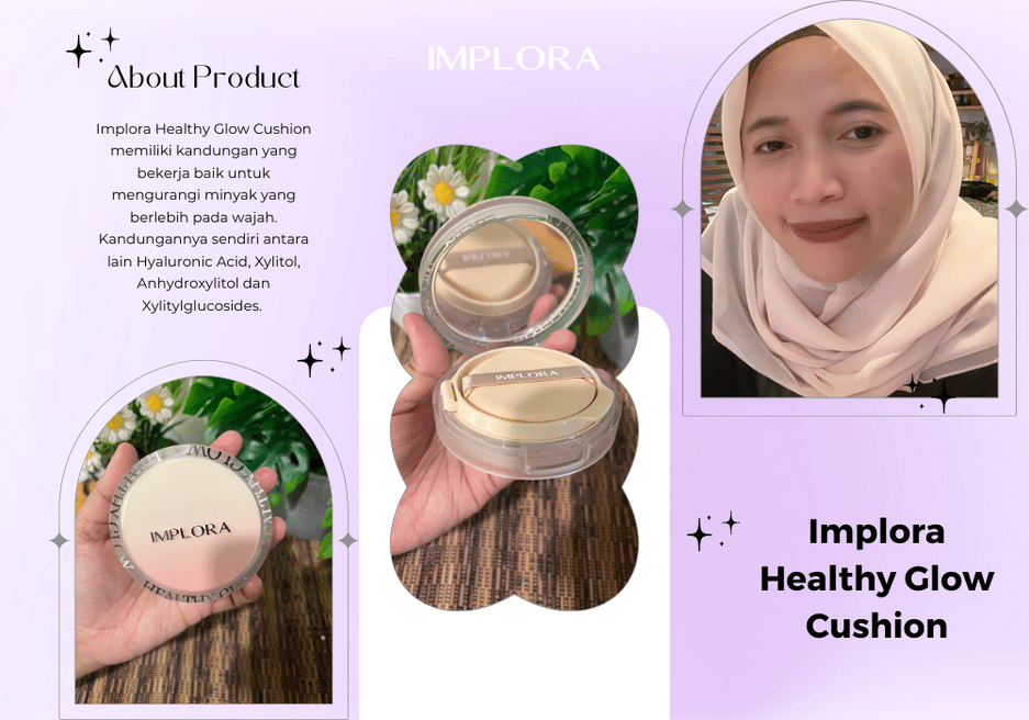 Implora Healthy Glow Cushion dan Day to Day Series